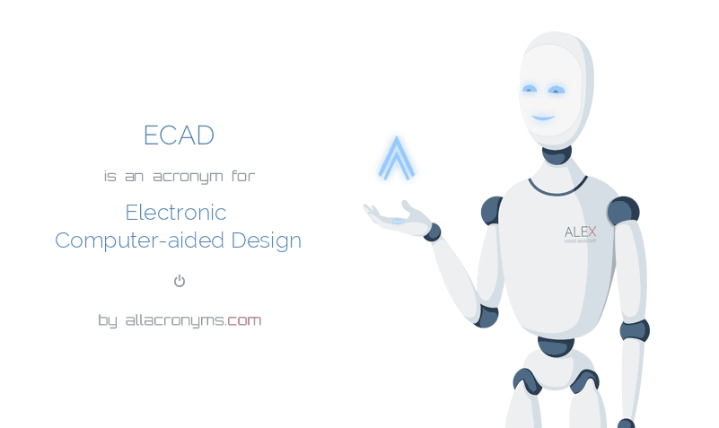 Ecad Electronic Computer Aided Design