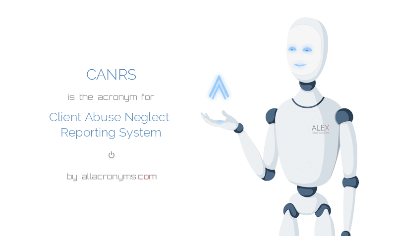 CANRS Client Abuse Neglect Reporting System