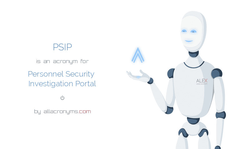 PSIP Personnel Security Investigation Portal