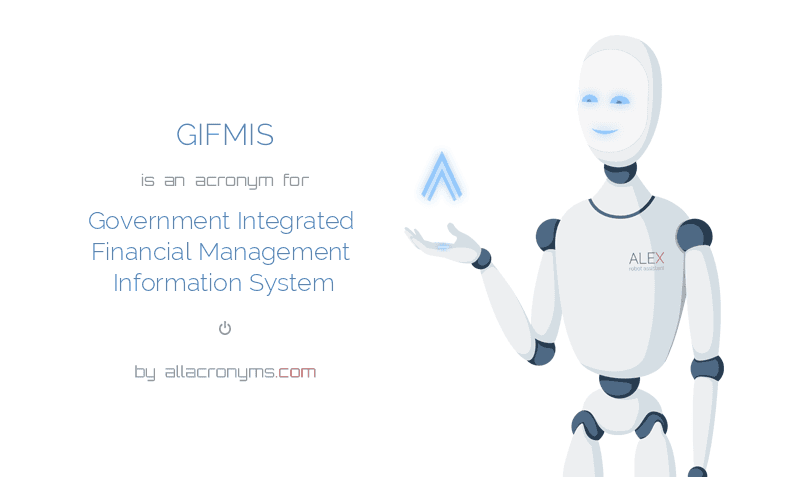 GIFMIS Government Integrated Financial Management Information System