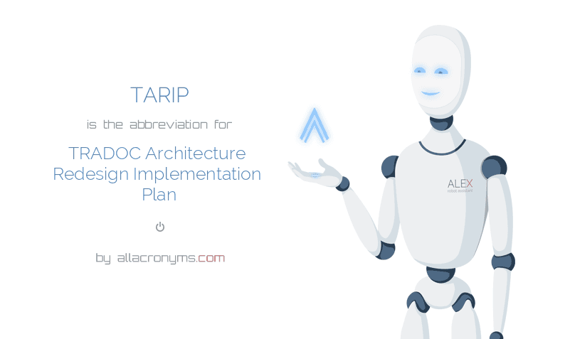 TARIP - TRADOC Architecture Redesign Implementation Plan