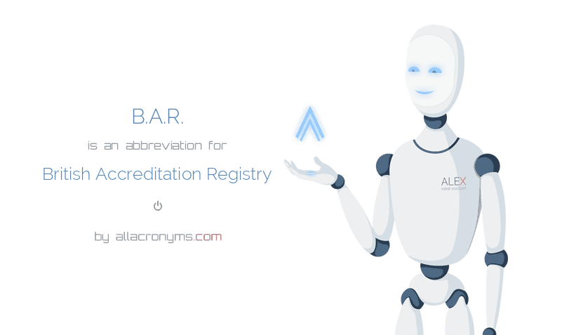 B.A.R. British Accreditation Registry