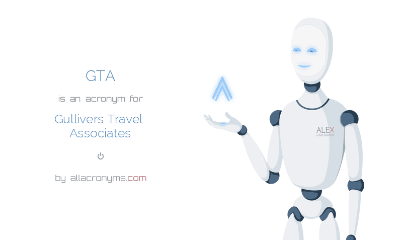 gullivers travel associates (gta)