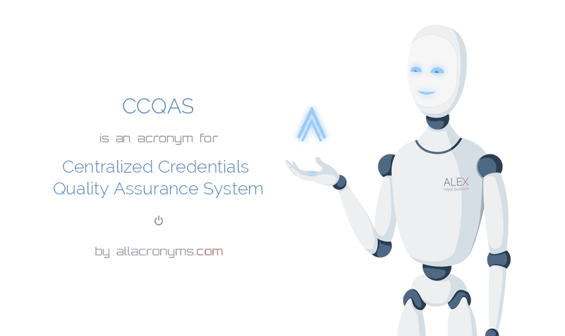 CCQAS Centralized Credentials Quality Assurance System