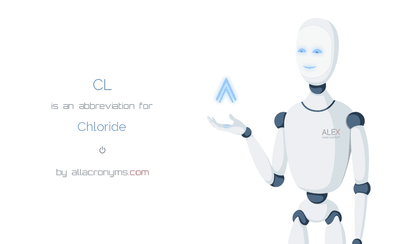 Cl Chloride