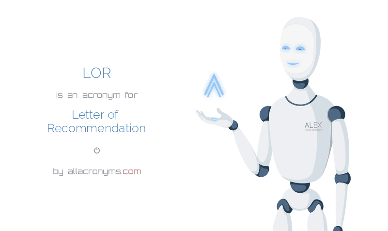 letter medical 3 acronyms abbreviation for Letter of LOR Recommendation stands