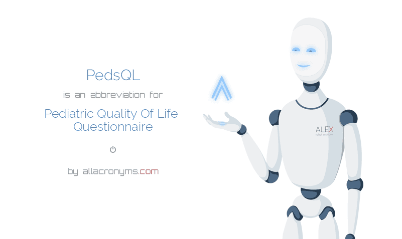 PEDSQL Pediatric Quality Of Life Questionnaire